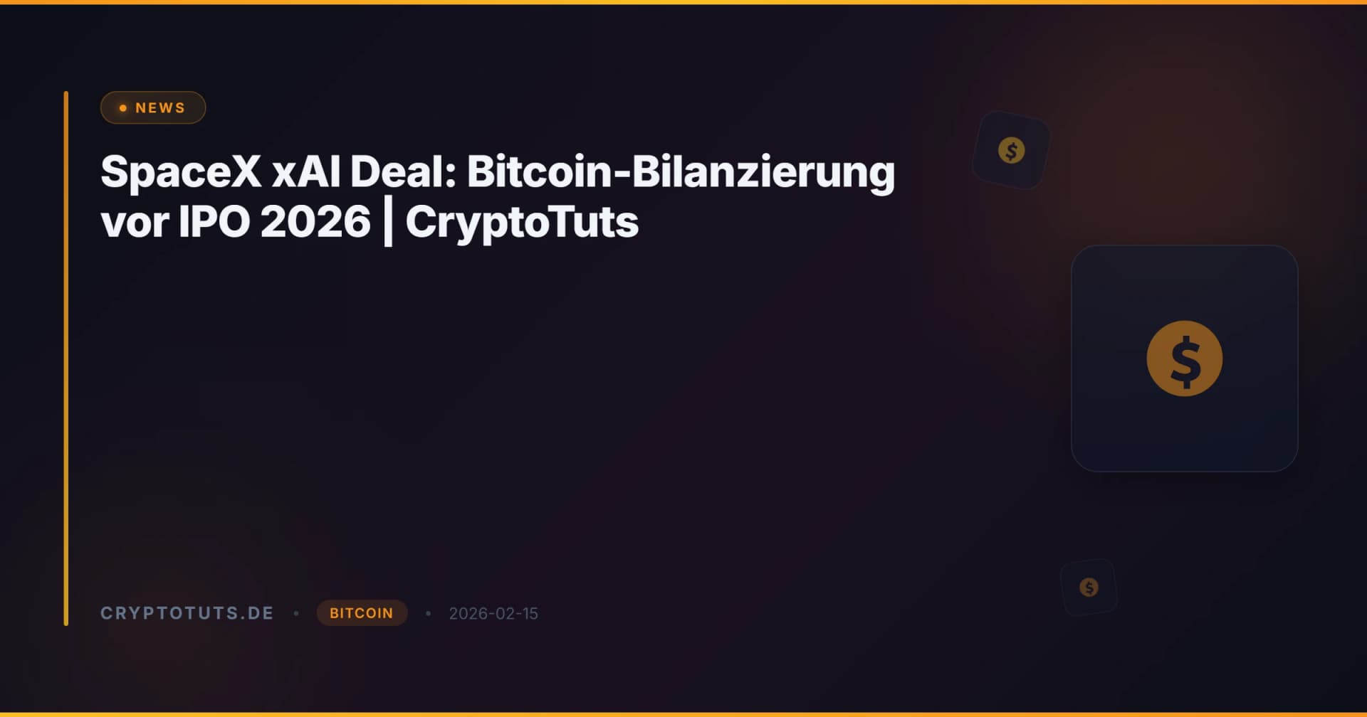 SpaceX xAI Deal: Bitcoin-Bilanzierung vor IPO 2026 | CryptoTuts