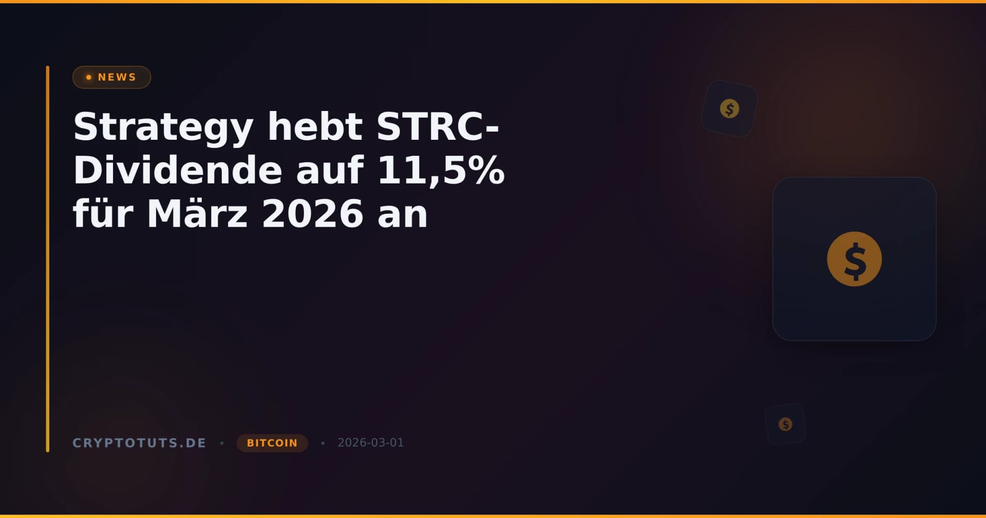 Strategy hebt STRC-Dividende auf 11,5% für März 2026 an