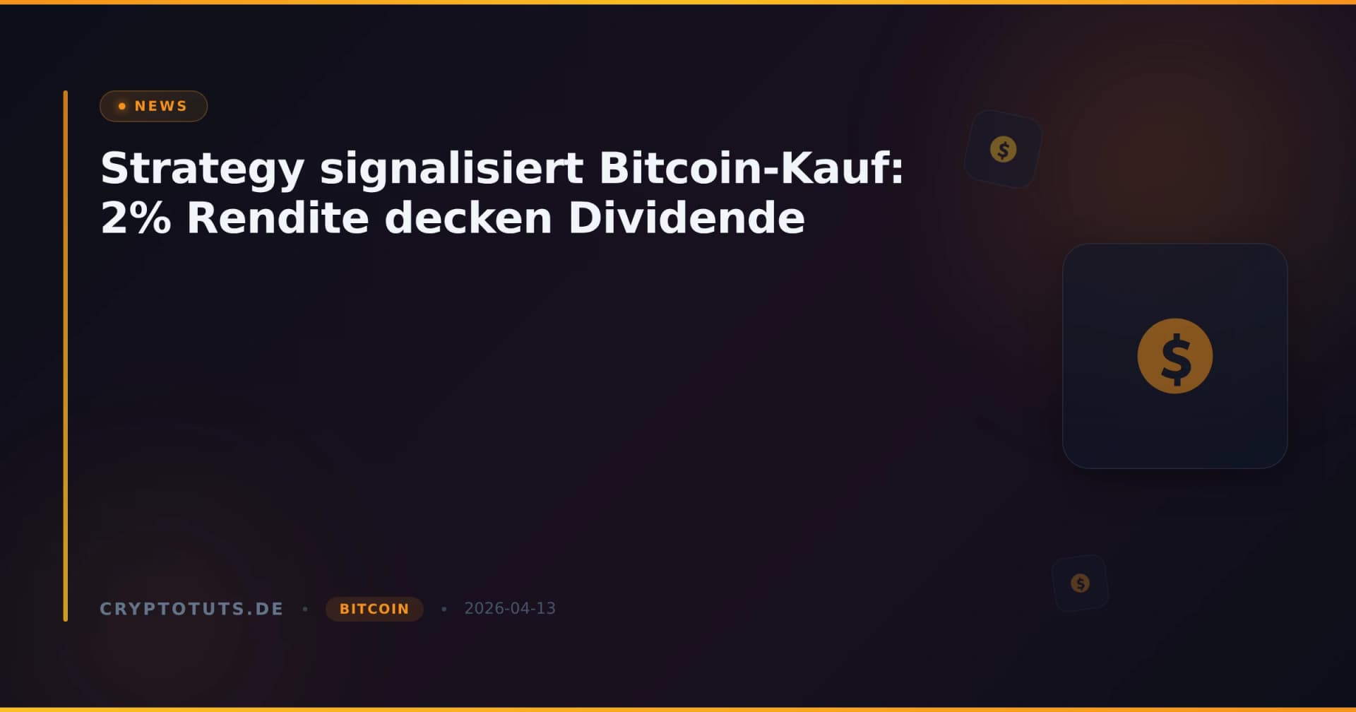 Strategy signalisiert Bitcoin-Kauf: 2% Rendite decken Dividende