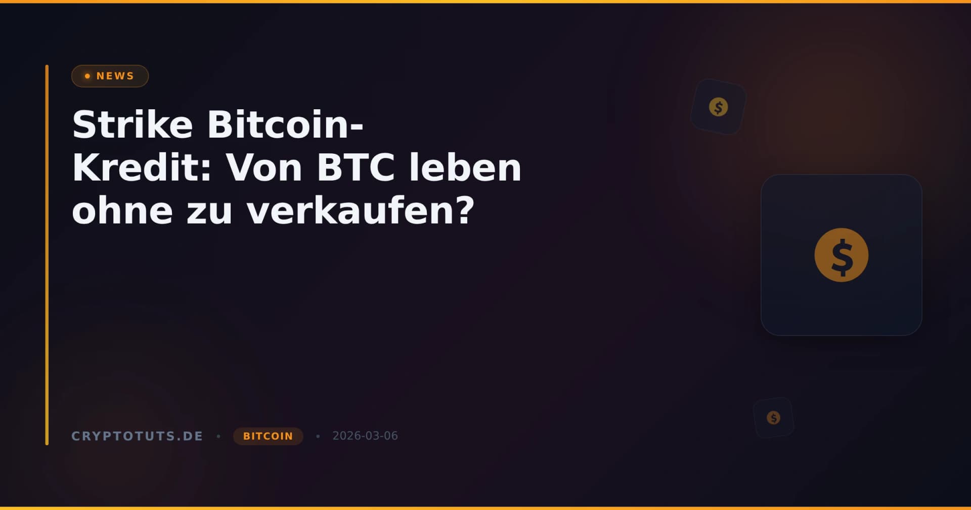 Strike Bitcoin-Kredit: Von BTC leben ohne zu verkaufen?