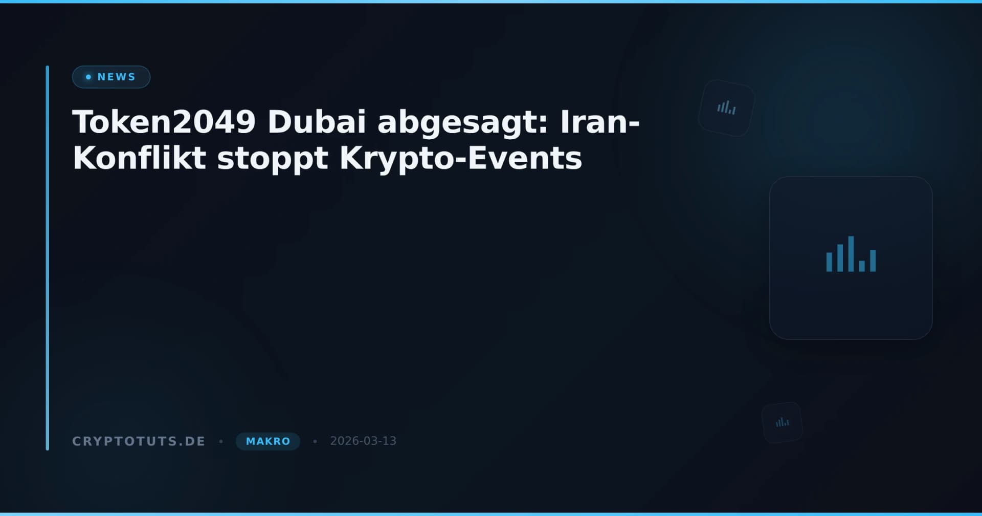 Token2049 Dubai abgesagt: Iran-Konflikt stoppt Krypto-Events