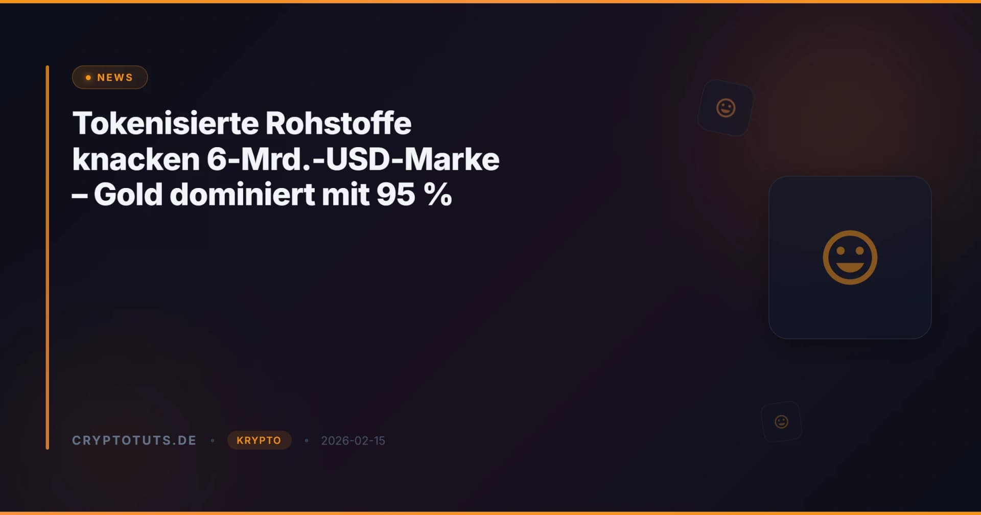 Tokenisierte Rohstoffe knacken 6-Mrd.-USD-Marke – Gold dominiert mit 95 %
