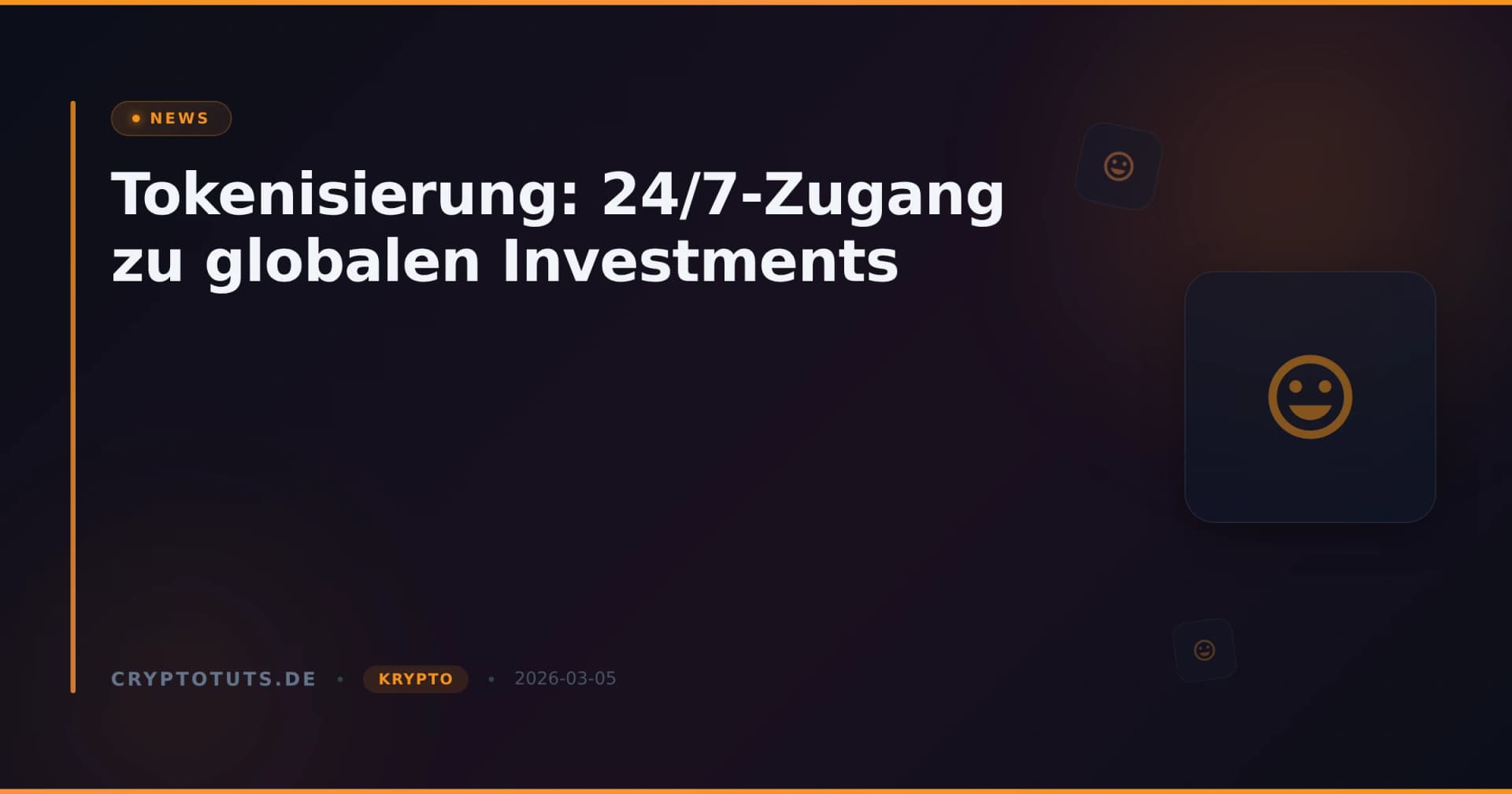 Tokenisierung: 24/7-Zugang zu globalen Investments