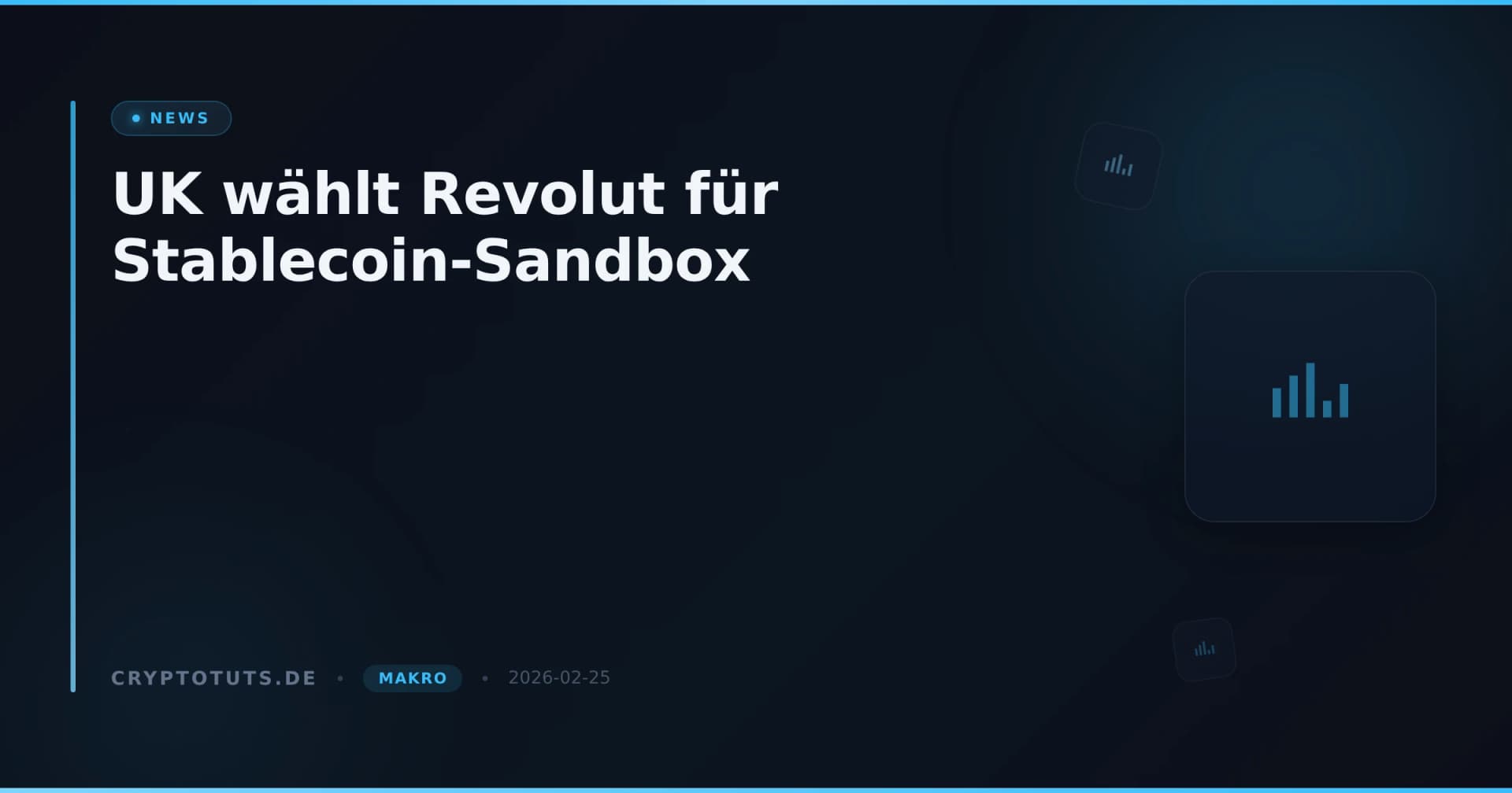 UK wählt Revolut für Stablecoin-Sandbox