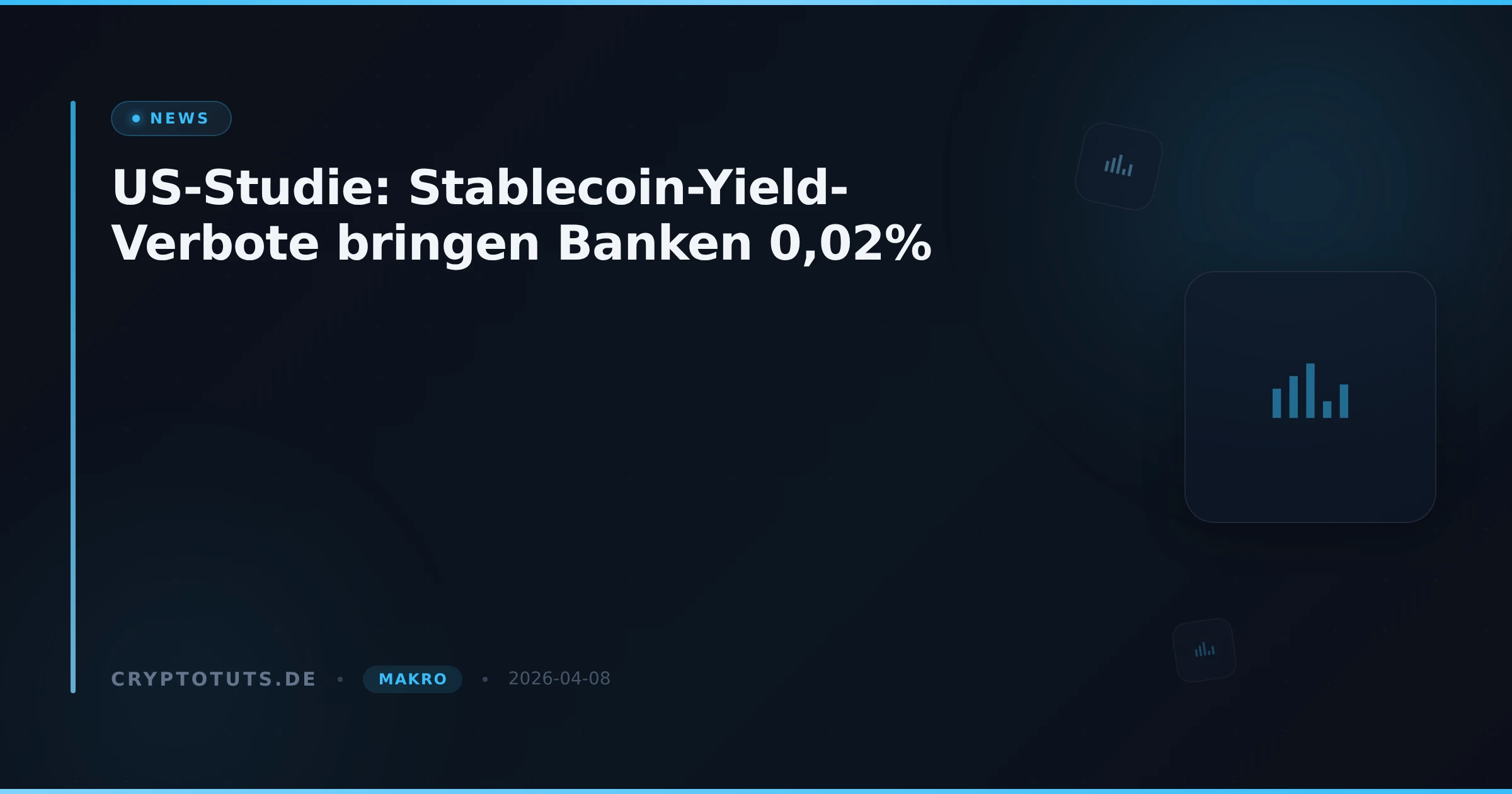 US-Studie: Stablecoin-Yield-Verbote bringen Banken 0,02%