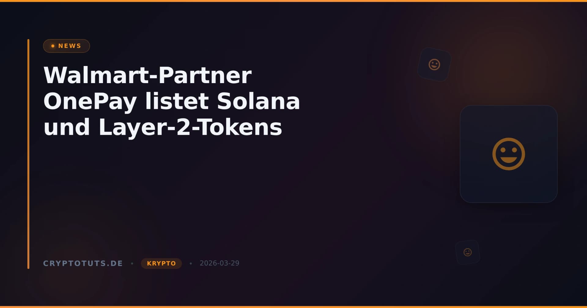 Walmart-Partner OnePay listet Solana und Layer-2-Tokens