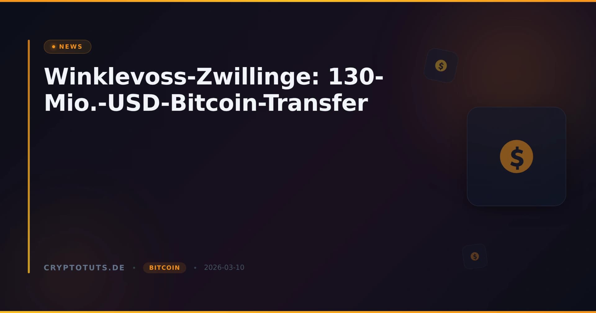Winklevoss-Zwillinge: 130-Mio.-USD-Bitcoin-Transfer