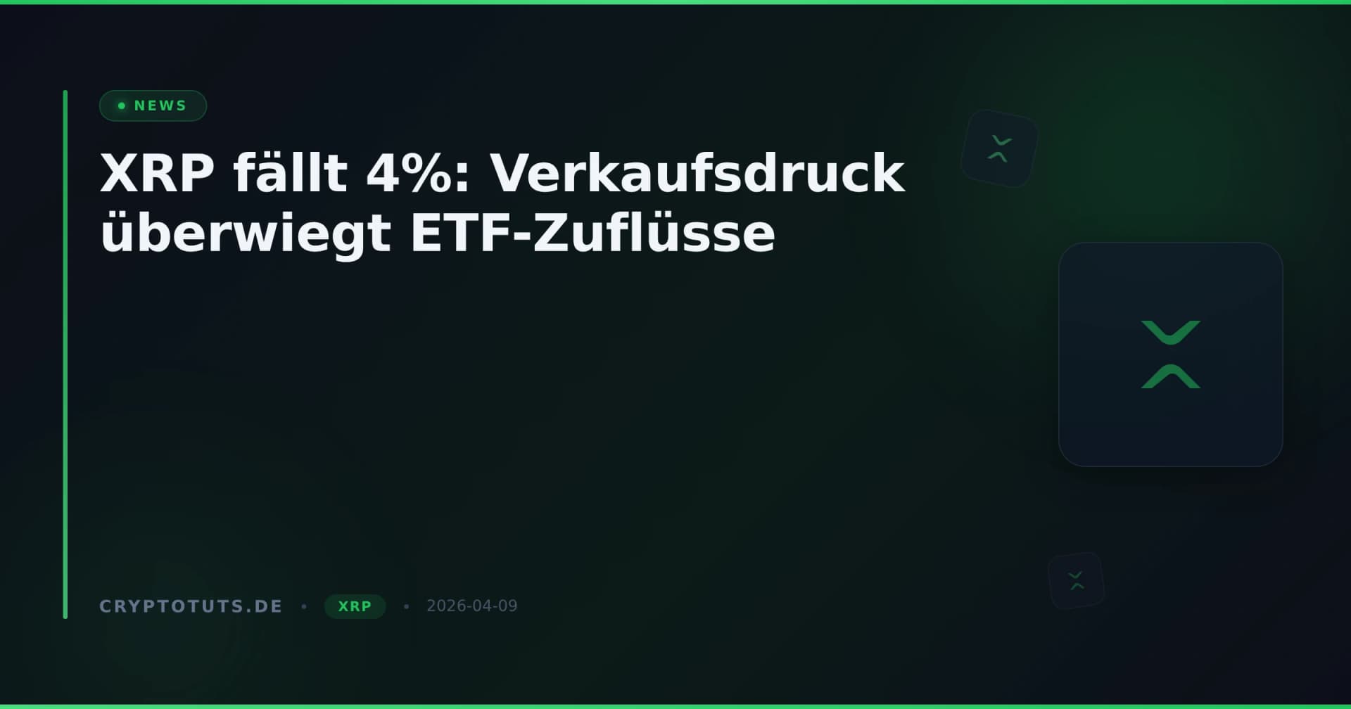 XRP fällt 4%: Verkaufsdruck überwiegt ETF-Zuflüsse