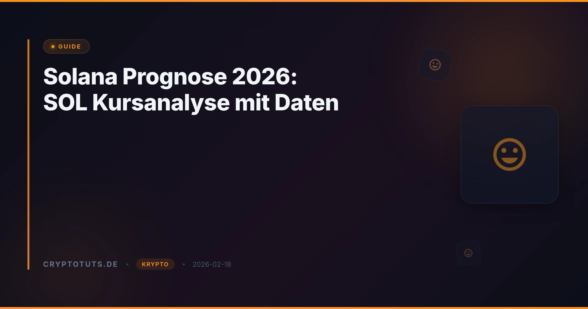 Solana Prognose 2026: SOL Kursanalyse mit Daten
