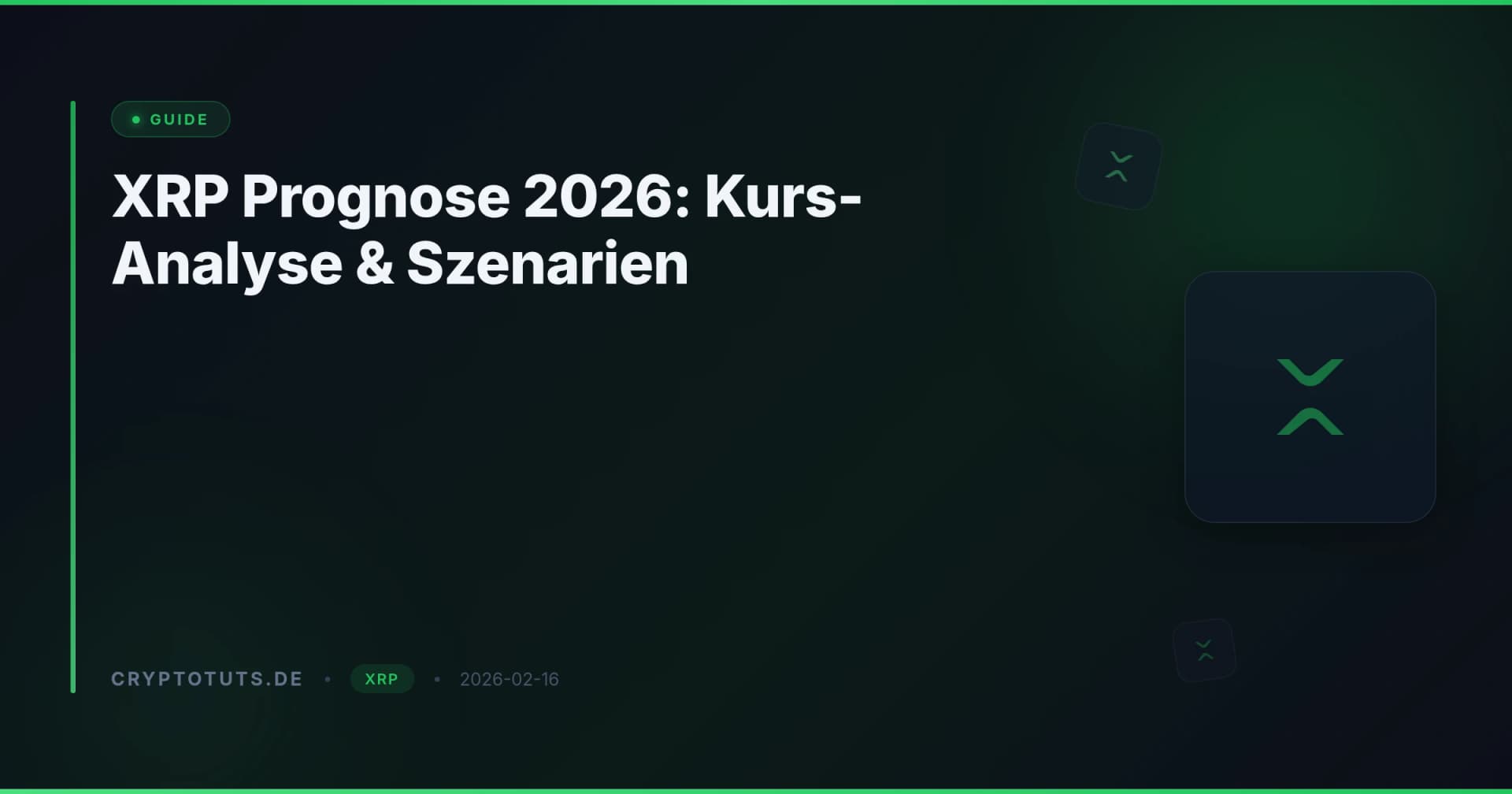 XRP Prognose 2026: Kurs-Analyse & Szenarien