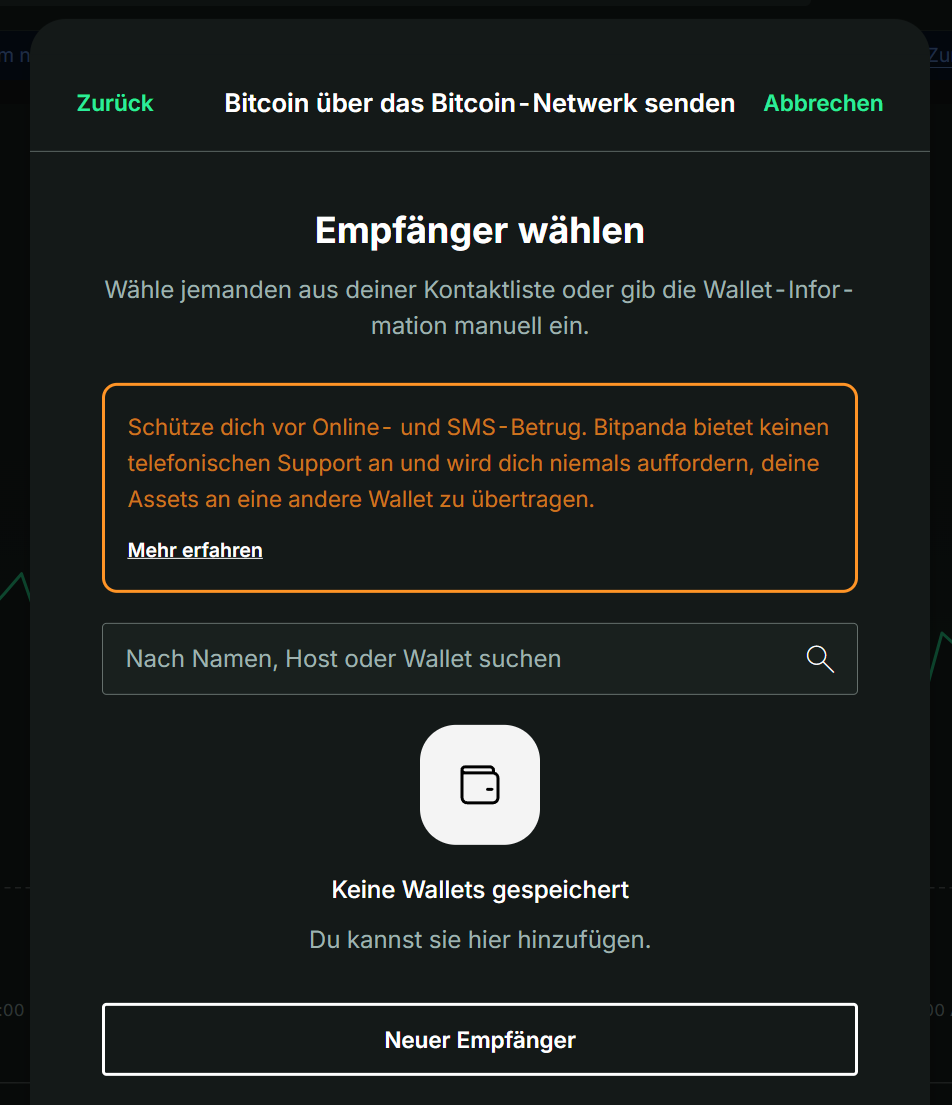 Bitpanda: Bitcoin senden, Empfänger wählen, Warnung vor Betrug, noch keine Wallets gespeichert, Button Neuer Empfänger